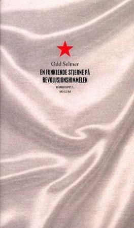 En funklende stjerne på revolusjonshimmelen