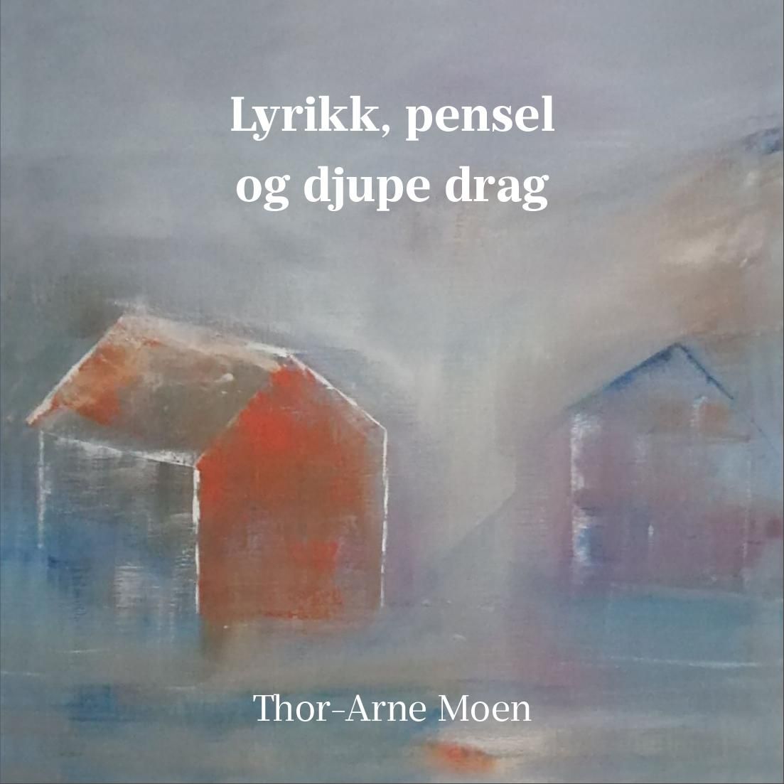 Lyrikk, pensel og djupe drag