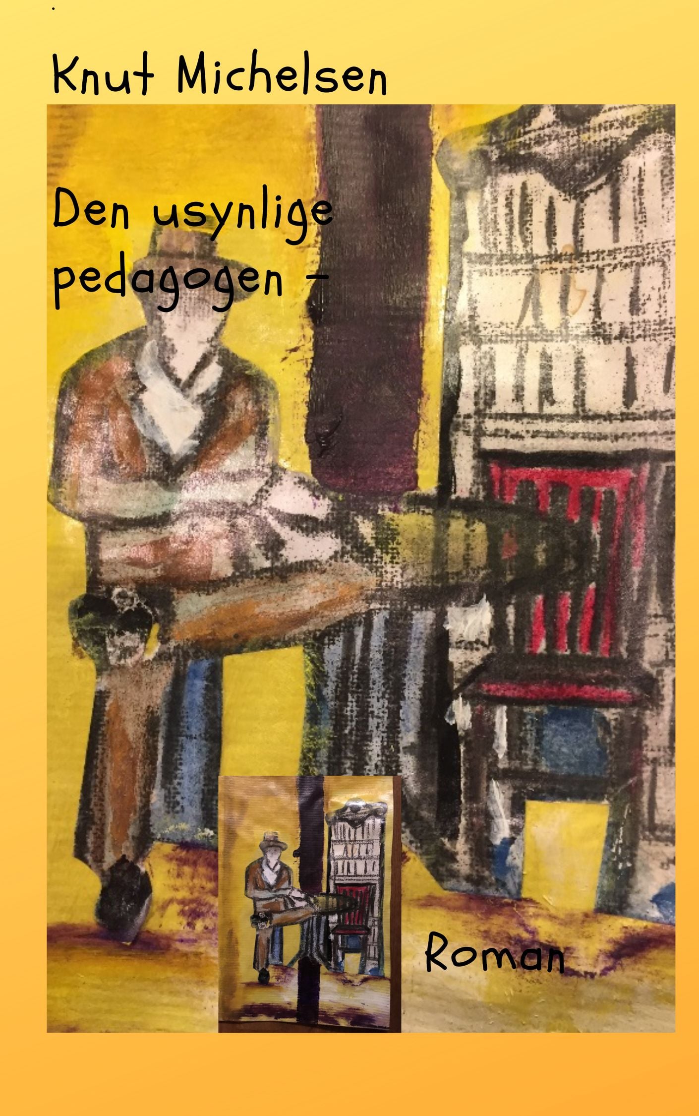 Den usynlige pedagogen