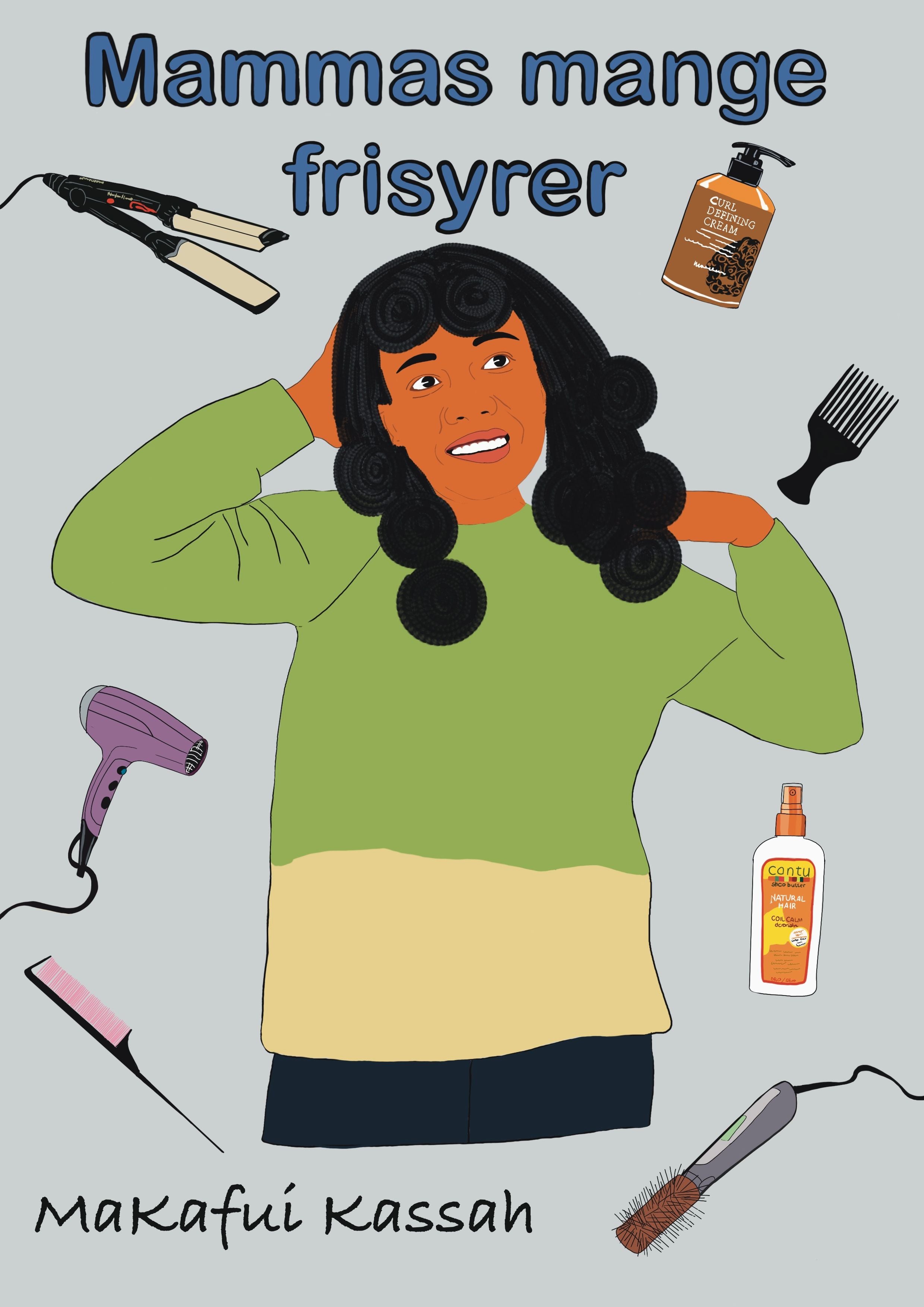 Mammas mange frisyrer