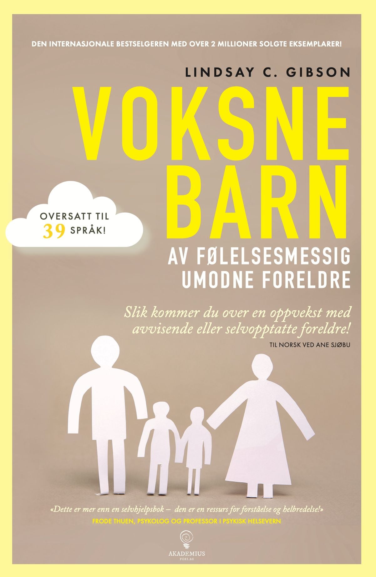 Voksne barn av følelsesmessig umodne foreldre