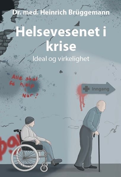 Helsevesenet i krise