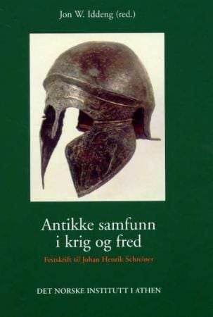 Antikke samfunn i krig og fred