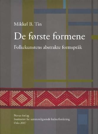 De første formene