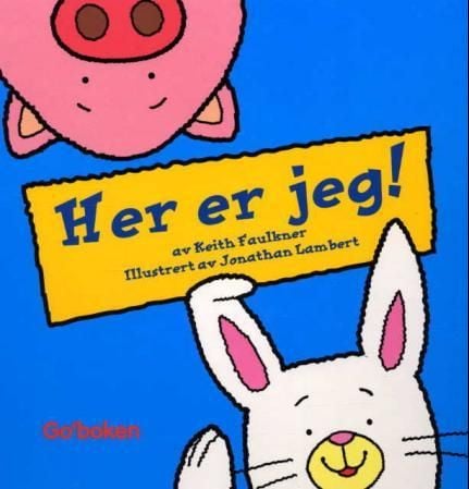Her er jeg!