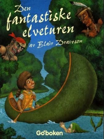 Den fantastiske elveturen
