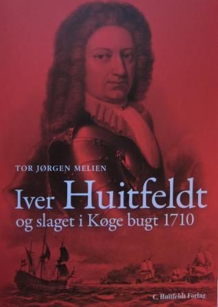 Iver Huitfeldt og slaget i Køge bugt 1710