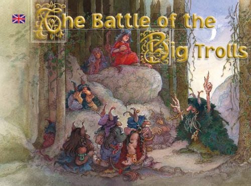 The Battle of the Big Trolls