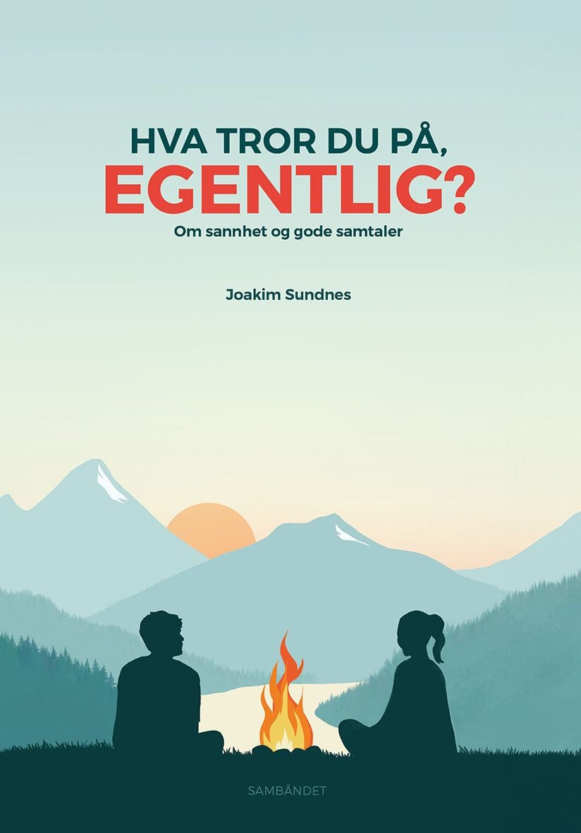 Hva tror du på, egentlig?
