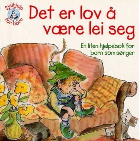 Det er lov å være lei seg