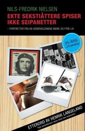 Ekte sekstiåttere spiser ikke seipanetter