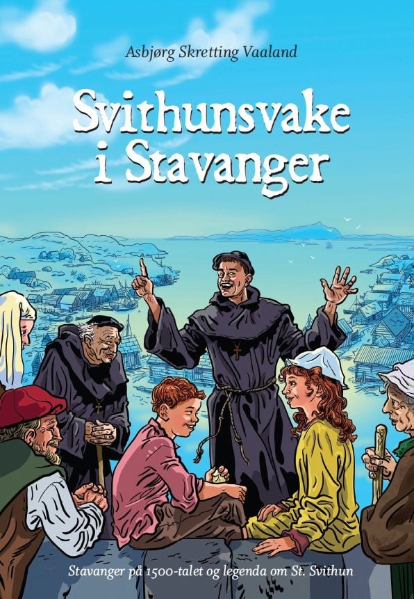 Svithunsvake i Stavanger