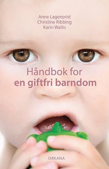 Håndbok for en giftfri barndom