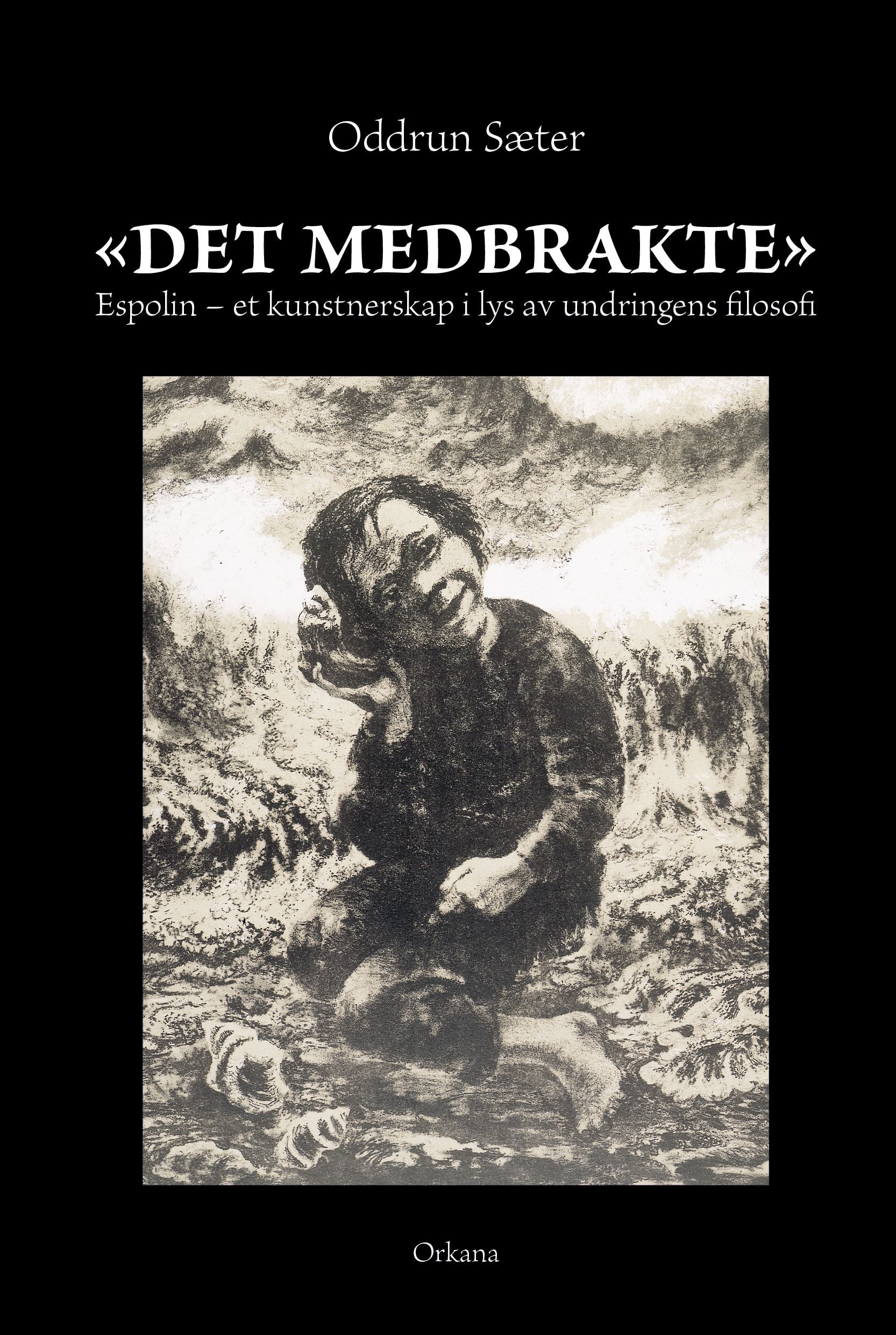 "Det medbrakte"