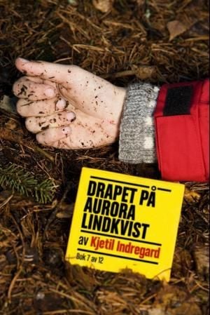 Drapet på Aurora Lindkvist