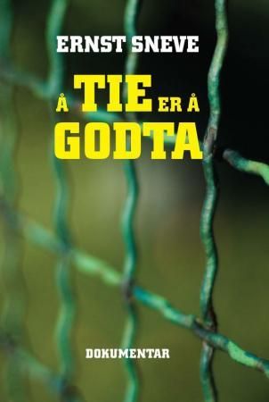 Å tie er å godta