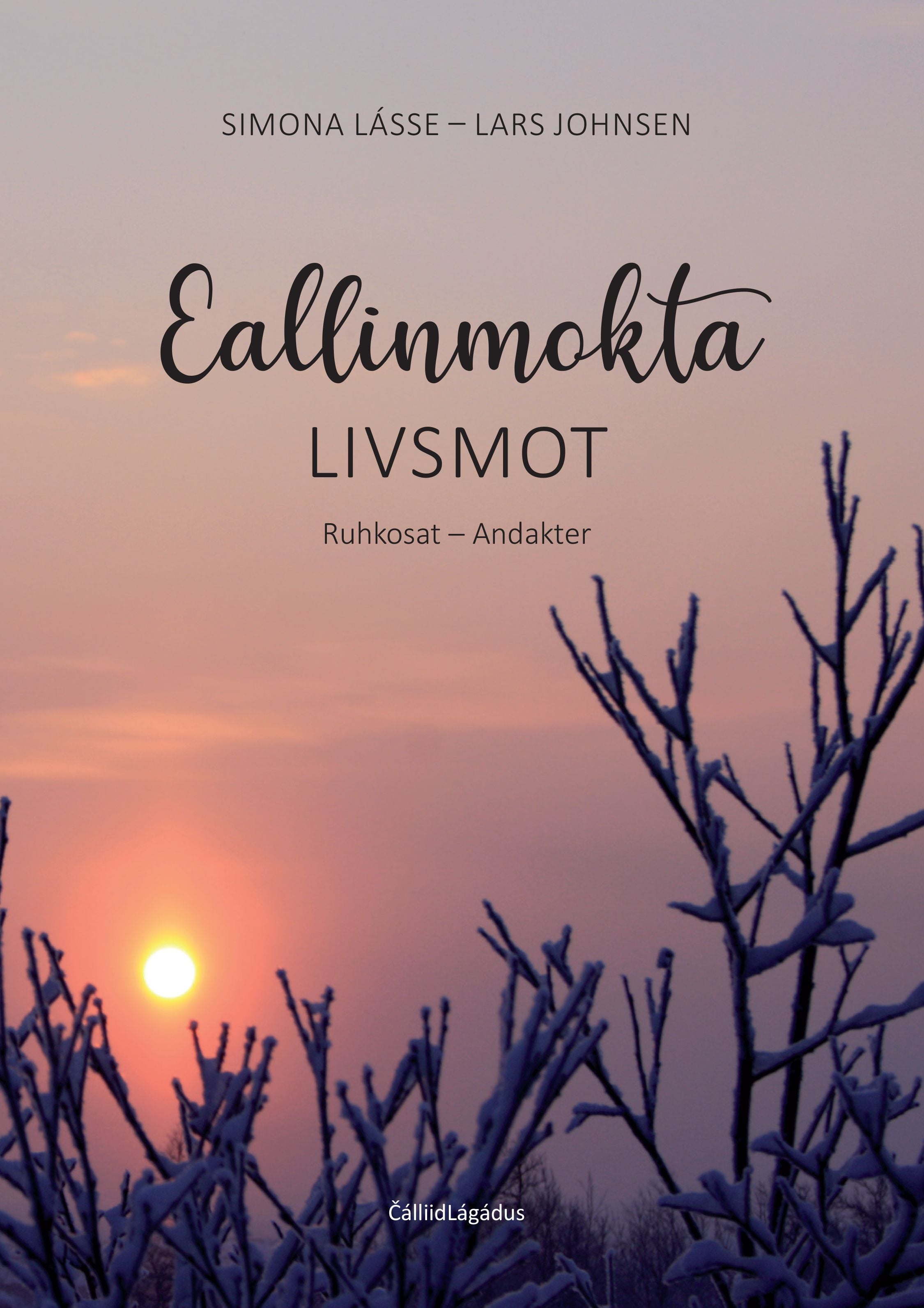 Eallinmokta = Livsmot