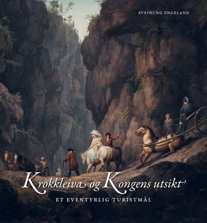 Krokkleiva og kongens utsikt