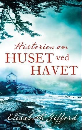 Historien om huset ved havet