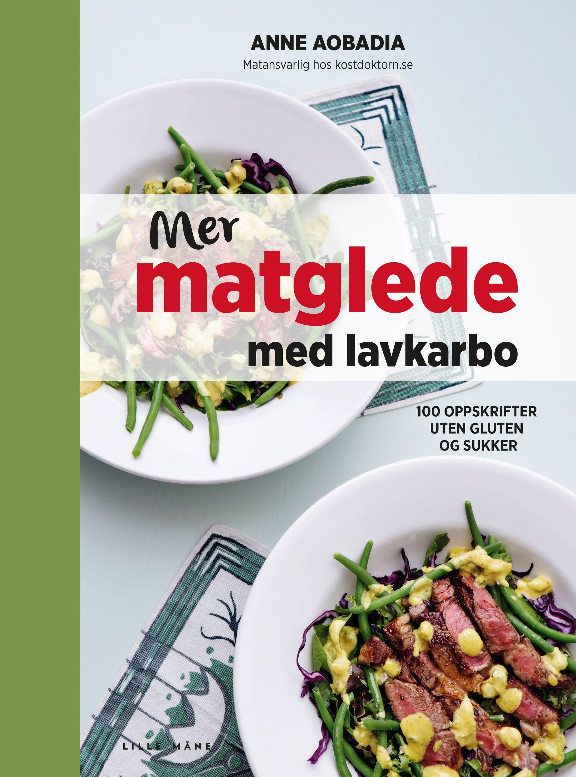Mer matglede med lavkarbo