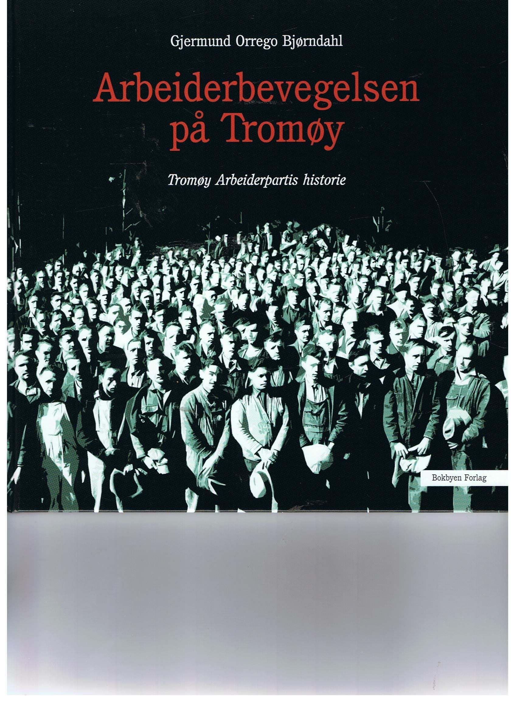 Arbeiderbevegelsen på Tromøy