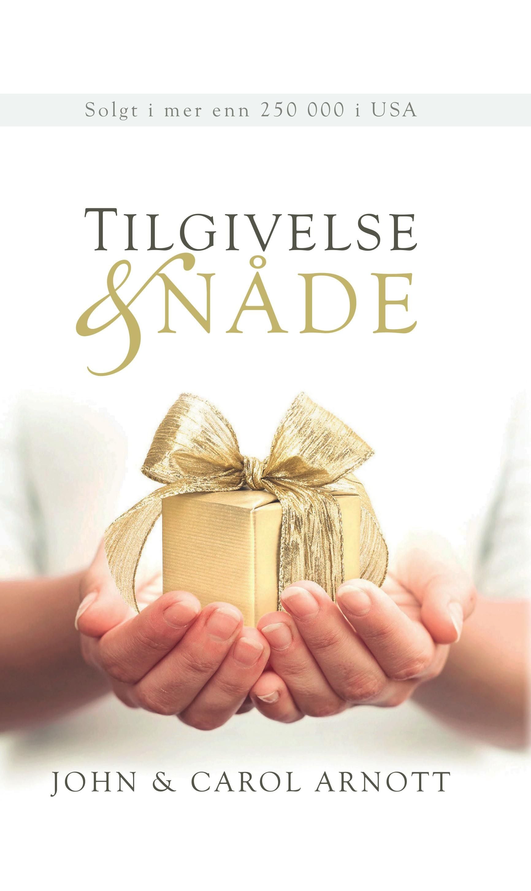 Tilgivelse & nåde