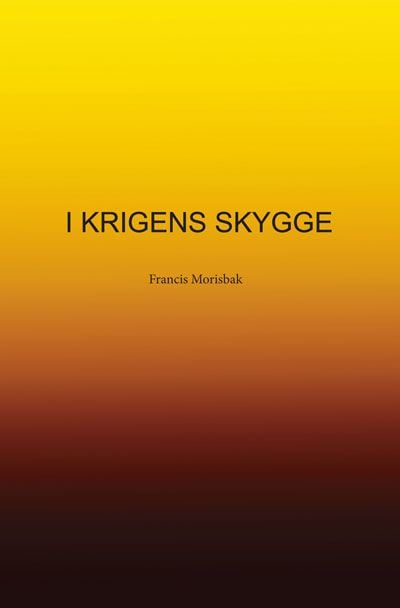 I krigens skygge
