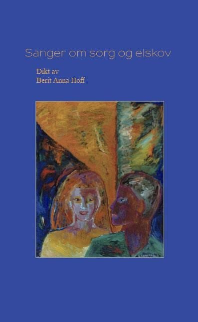 Sanger om sorg og elskov