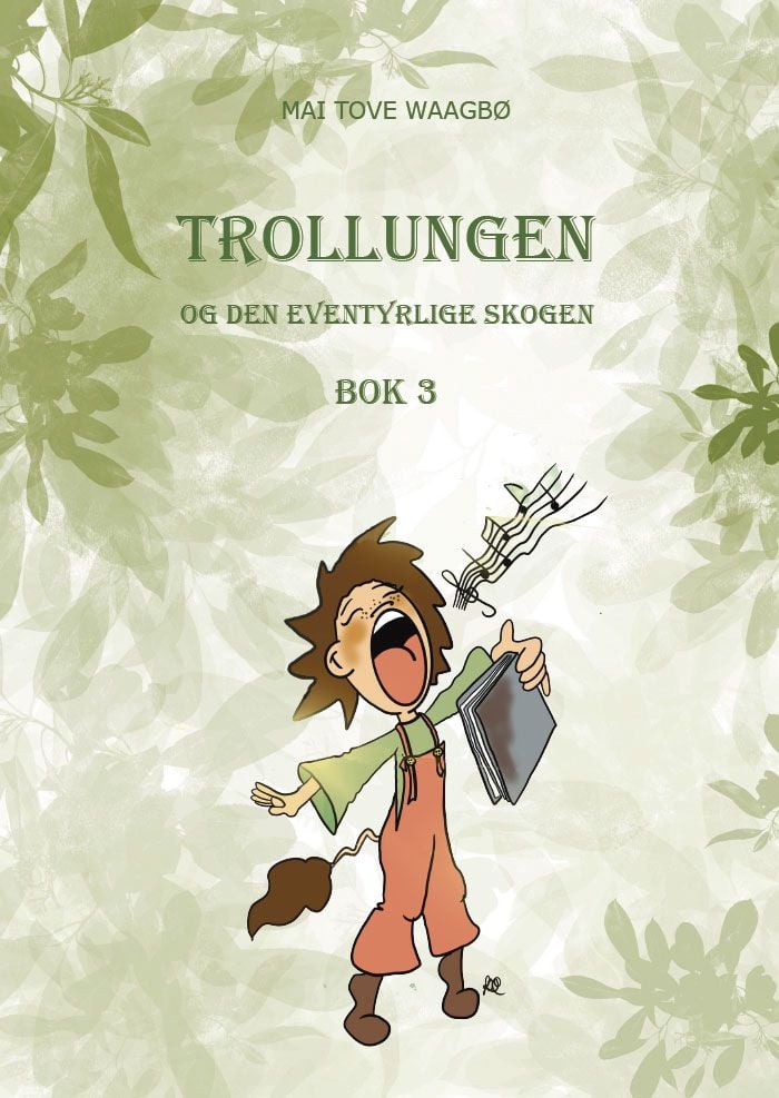 Trollungen og den eventyrlige skogen
