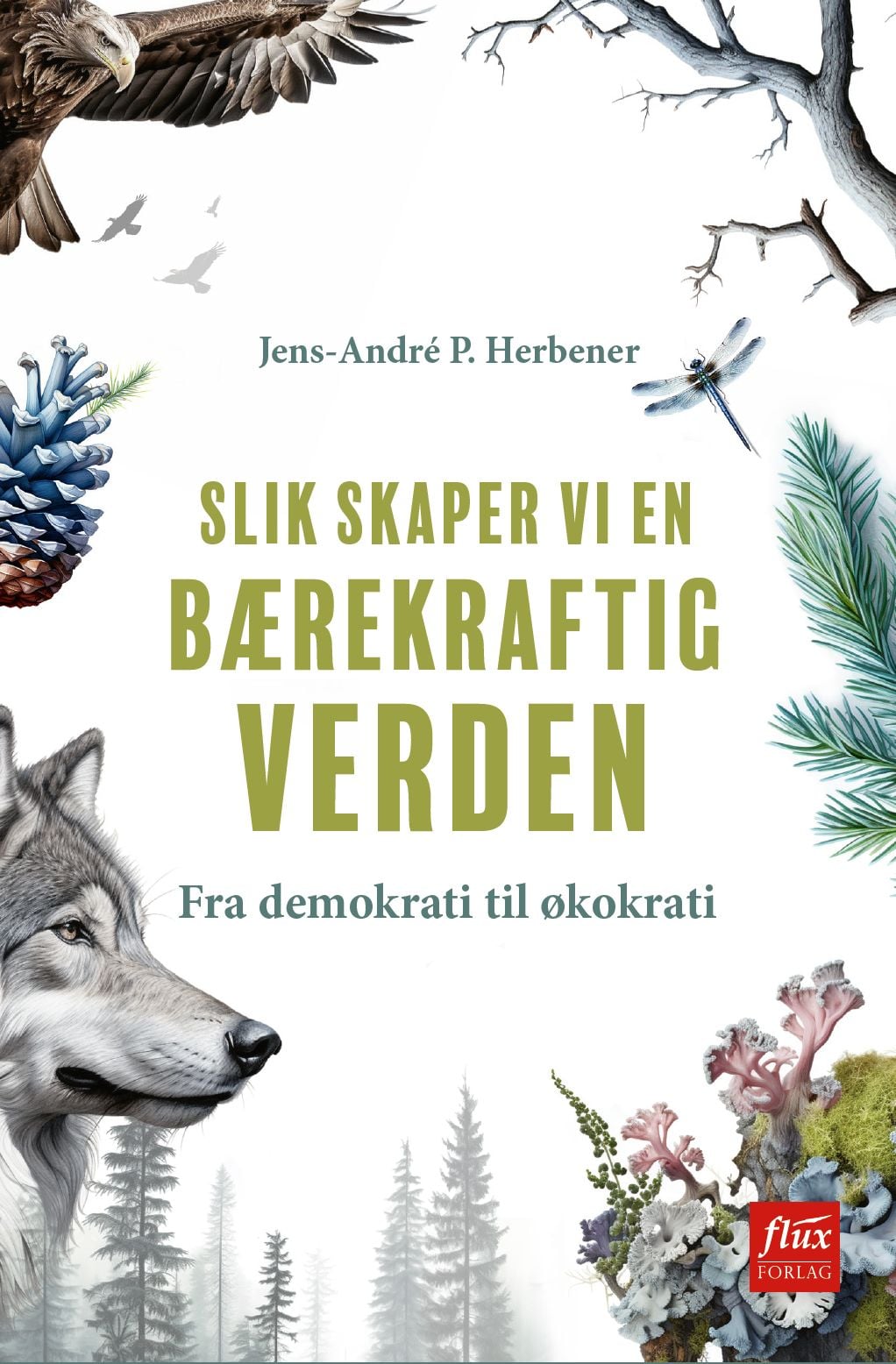 Slik skaper vi en bærekraftig verden