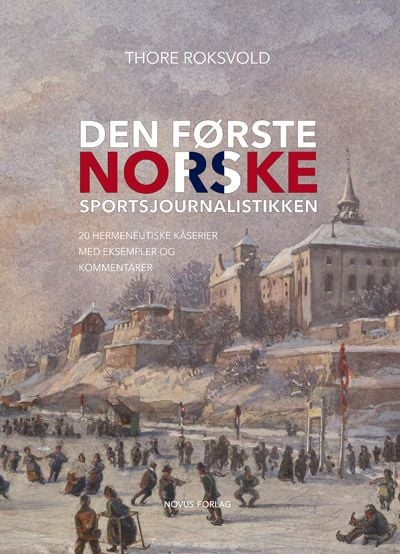 Den første norske sportsjournalistikken
