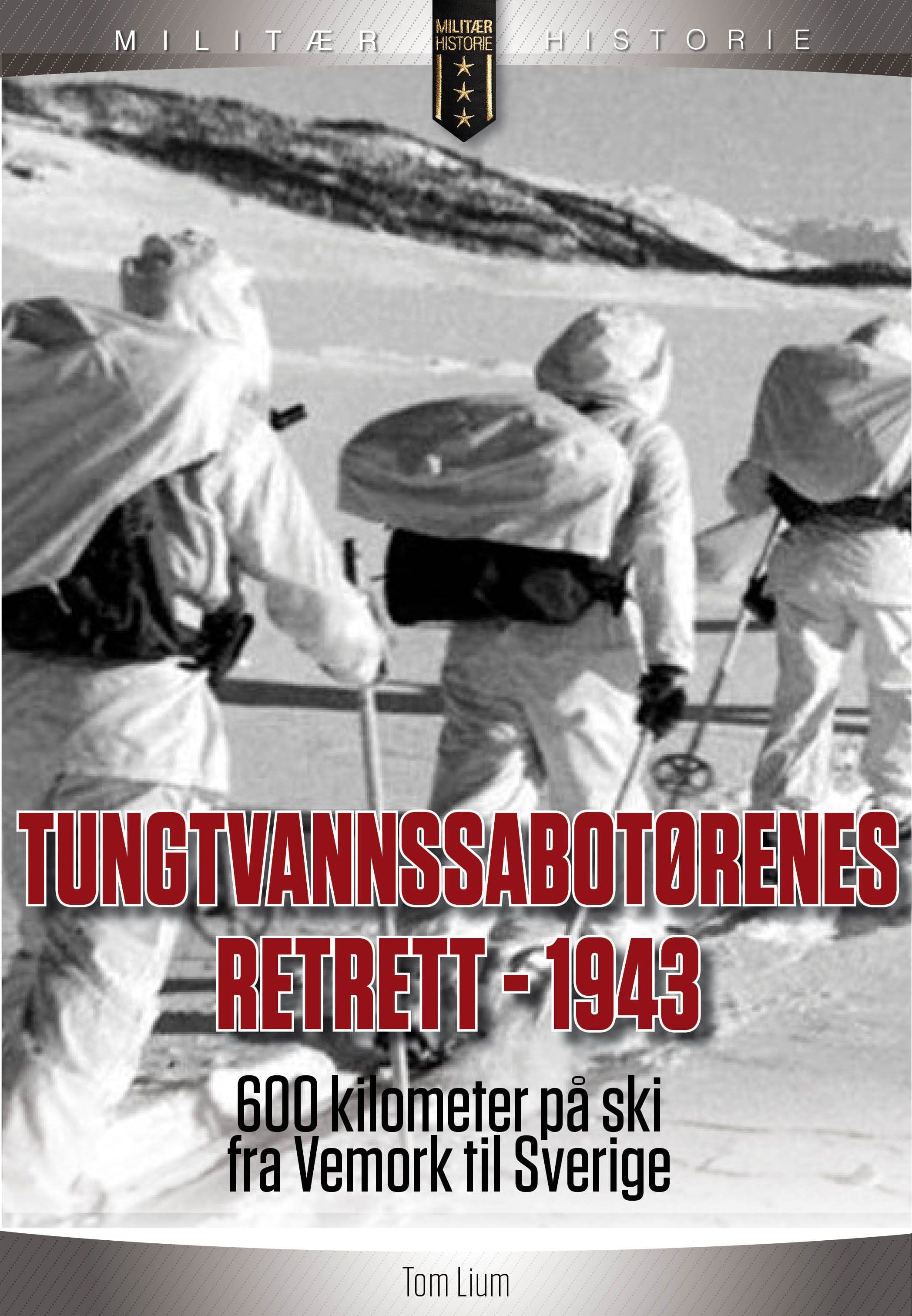 Tungtvannssabotørenes retrett 1943