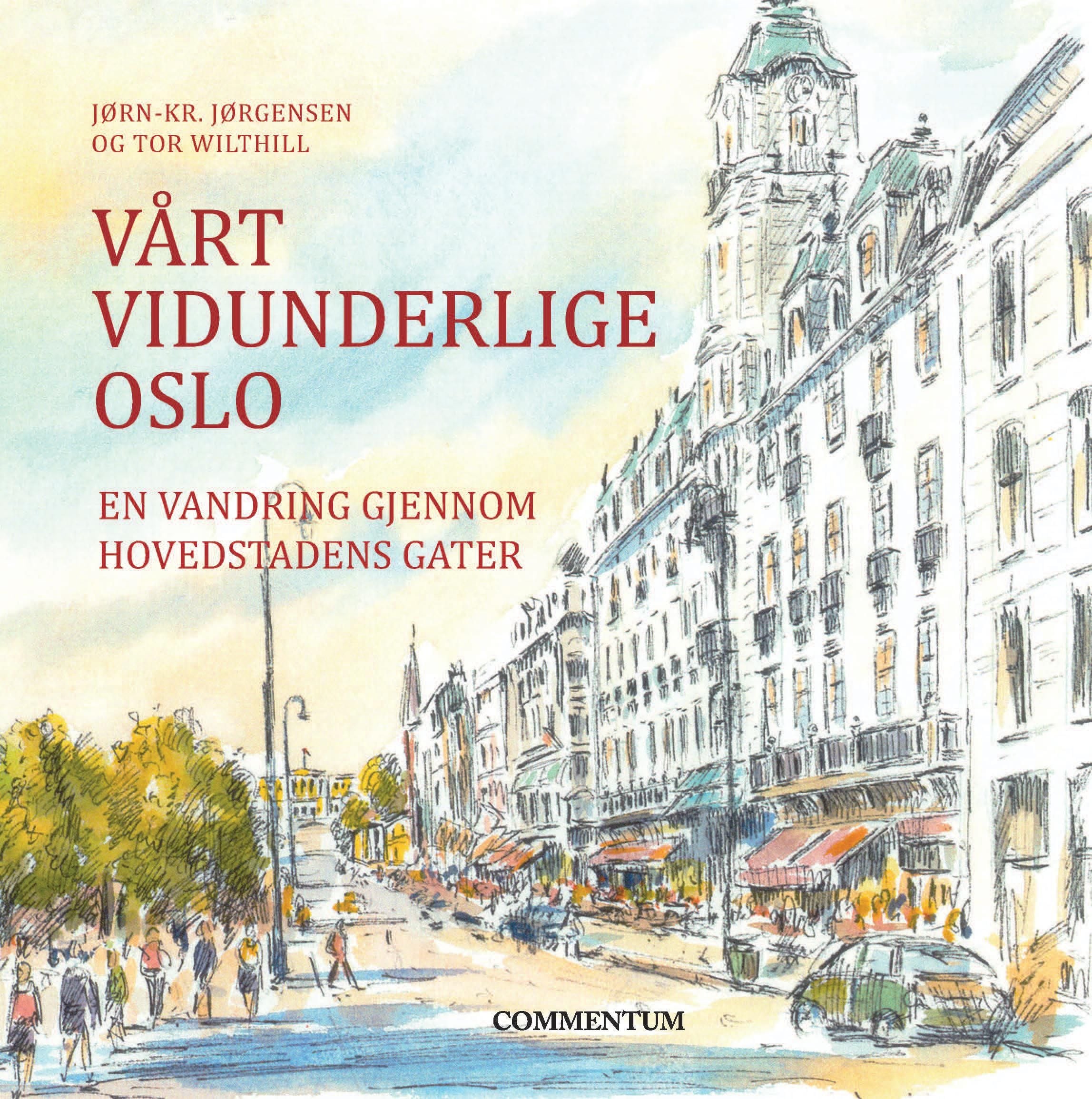 Vårt vidunderlige Oslo