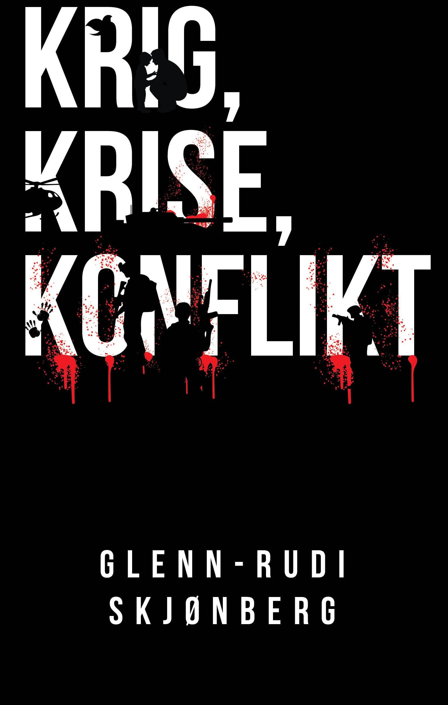 Krig, krise, konflikt