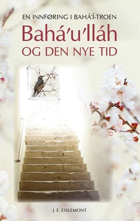 Bahá'u'lláh og den nye tid