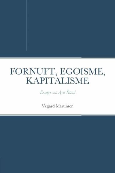 Fornuft, egoisme, kapitalisme