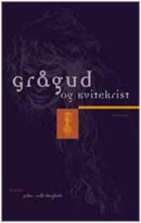Grågud og Kvitekrist