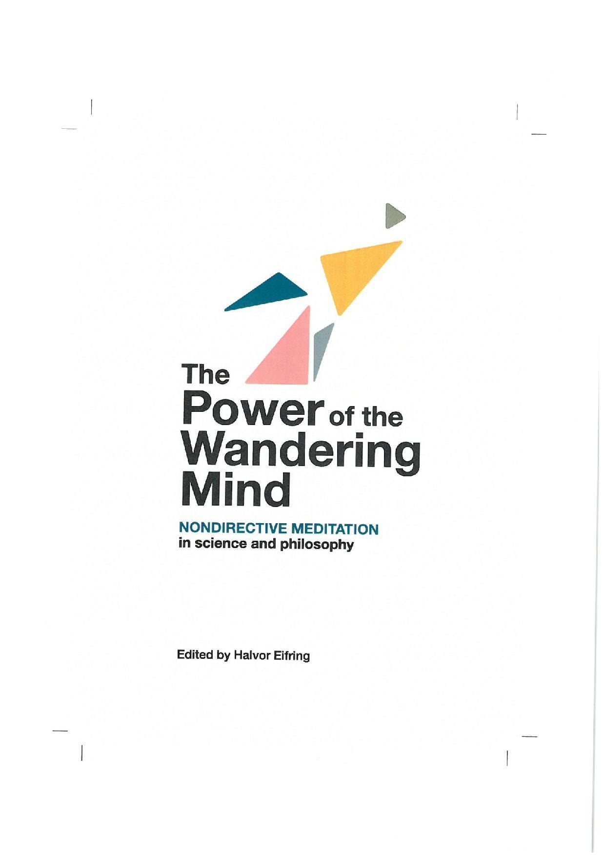 The power of the wandering mind