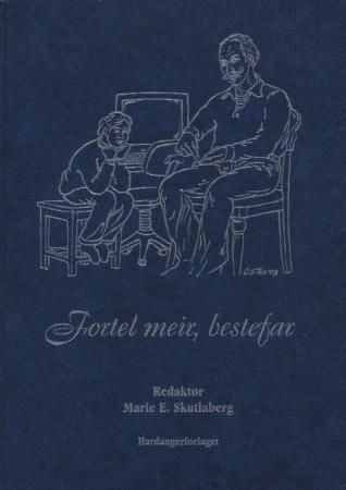 Fortel meir, bestefar