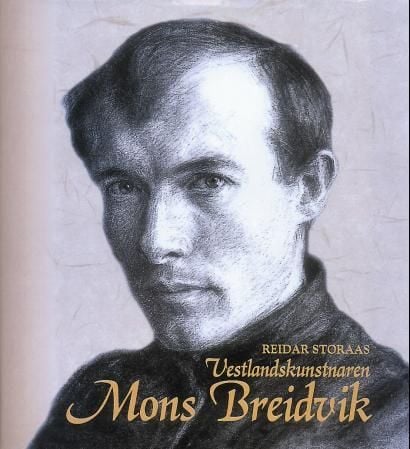 Vestlandskunstnaren Mons Breidvik