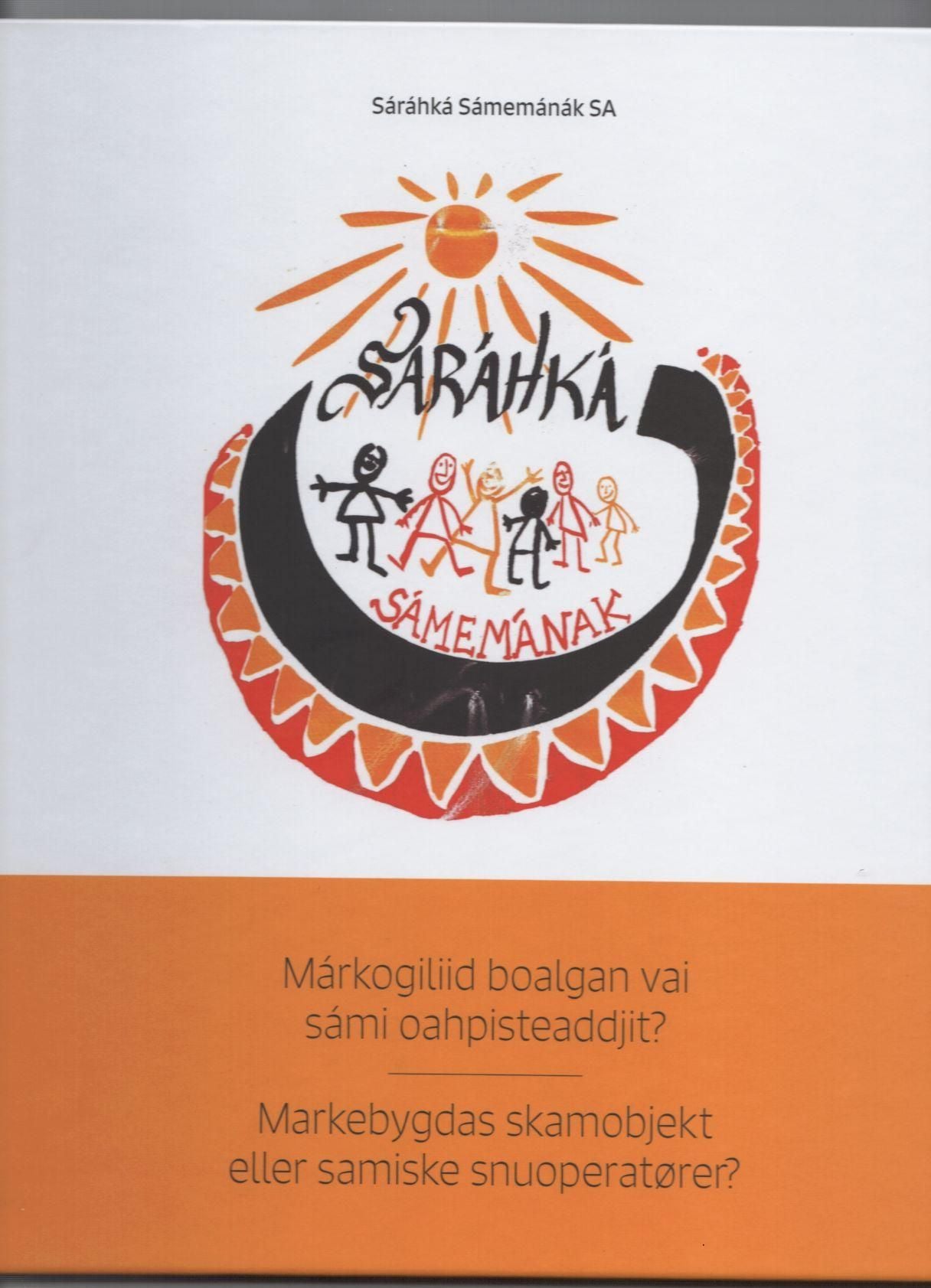 Márkogiliid boalgan vai sámi oahpisteaddjit? = Markebygdas skamobjekt eller samiske snuoperatører?