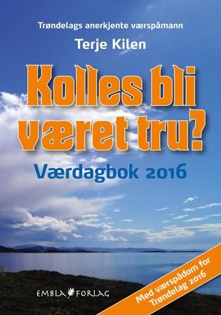 Kolles bli været tru?