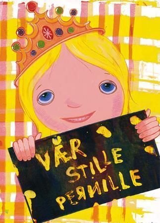 Vær stille Pernille