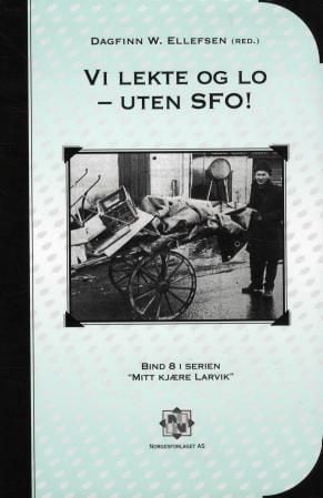 Vi lekte og lo - uten SFO!