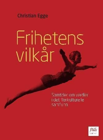 Frihetens vilkår