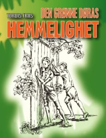Den grønne døras hemmelighet