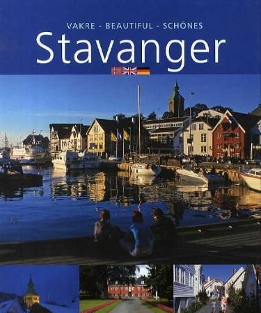 Vakre Stavanger = Beautiful Stavanger = Schönes Stavanger