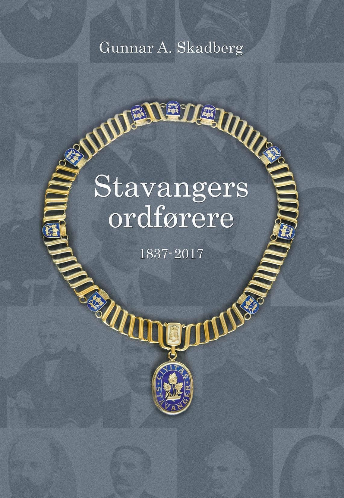 Stavangers ordførere 1837-2017
