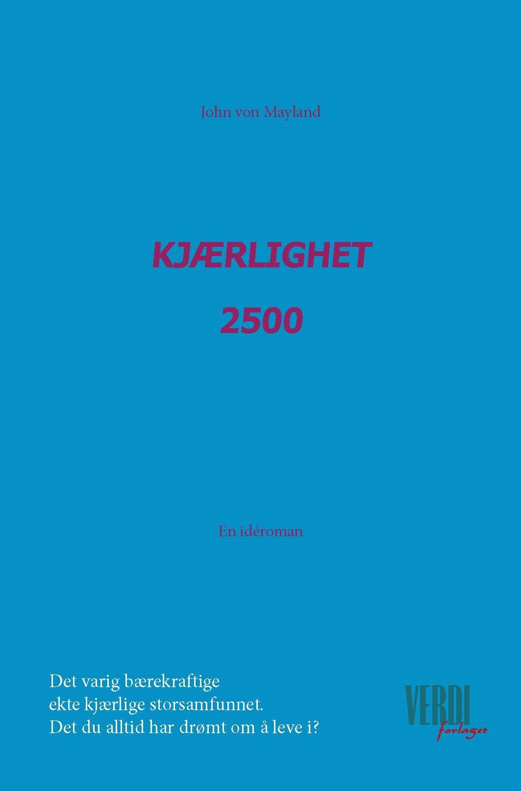 Kjærlighet 2500