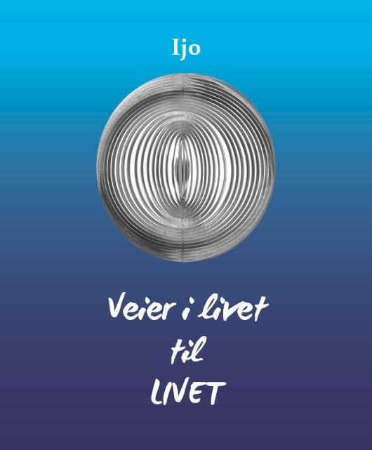 Veier i livet til livet